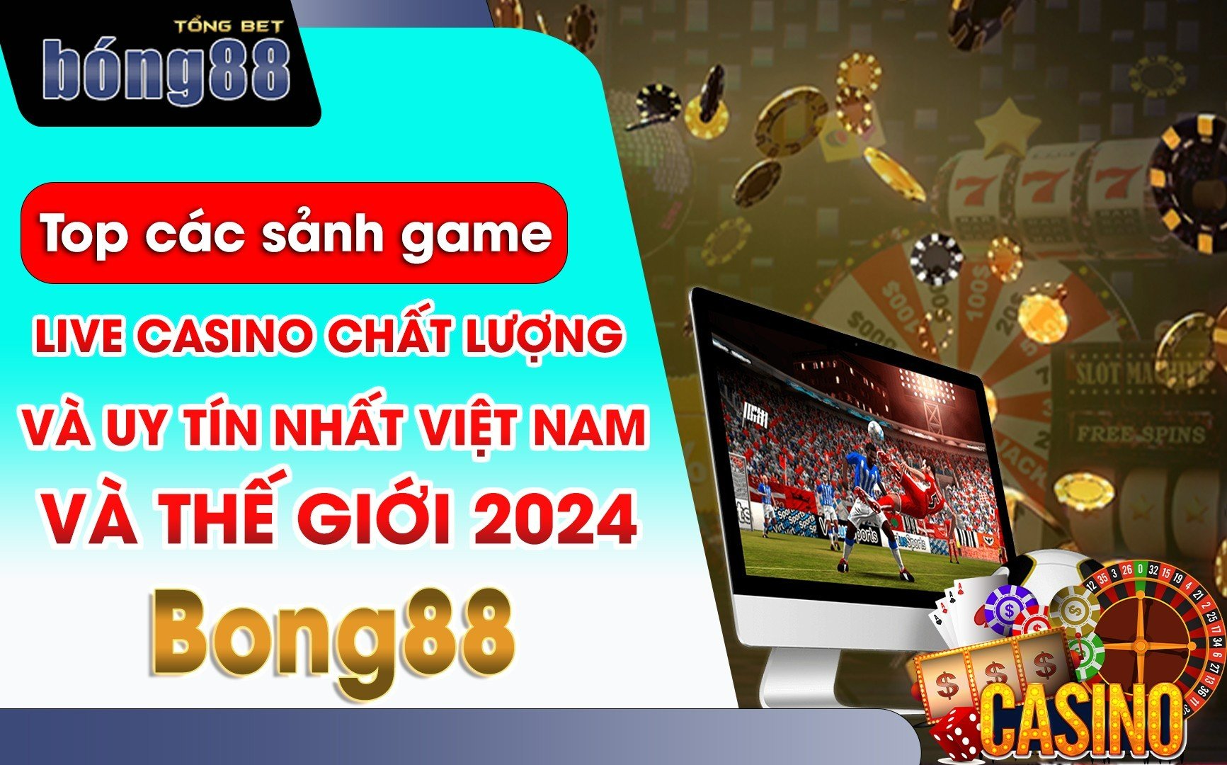 các sảnh game live casino chất lượng và uy tín nhất Việt Nam và thế giới 2024 01