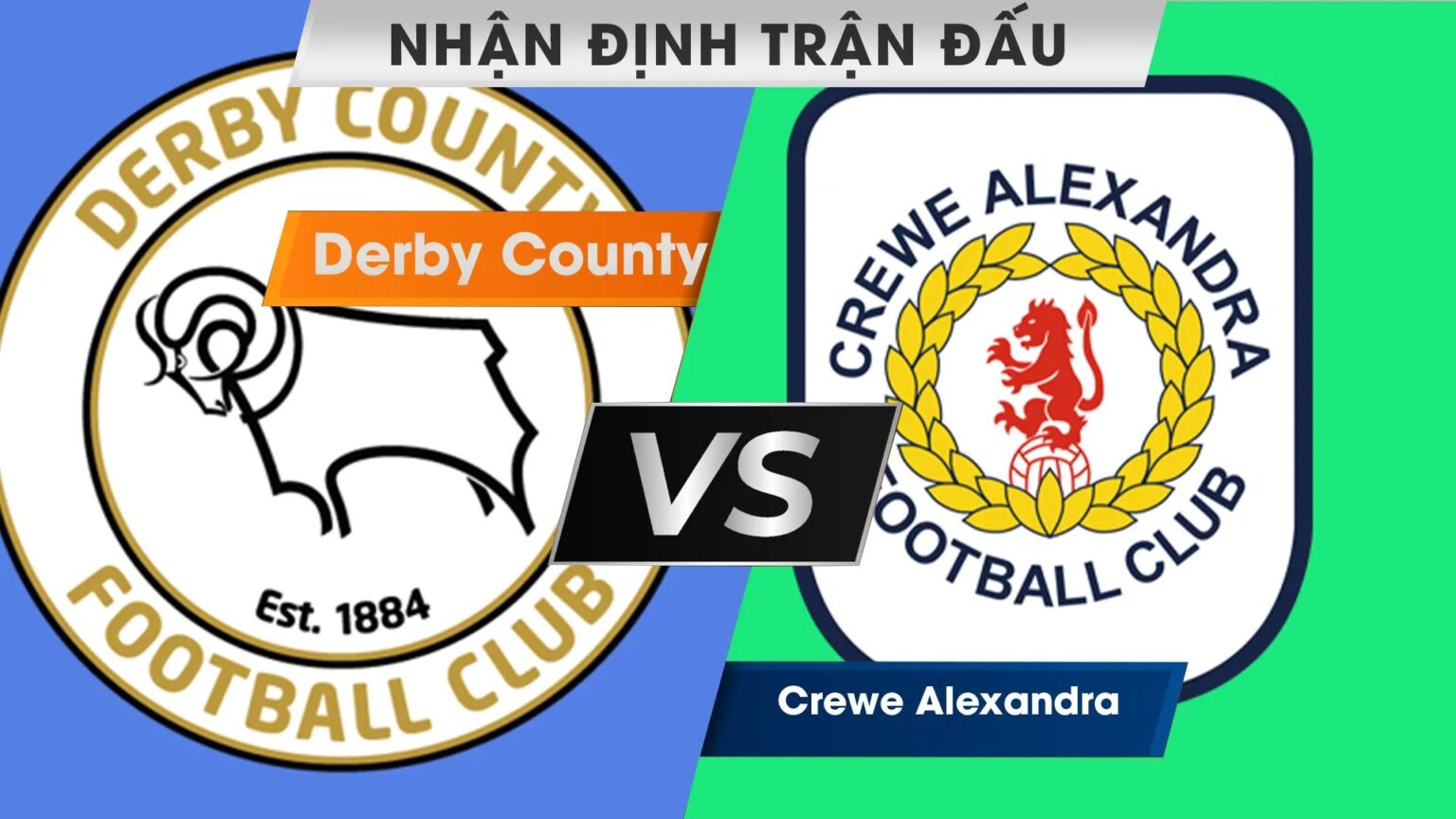 Nhận định, dự đoán Derby County vs Crewe Alexandra, 02h45 ngày 15/11/2023
