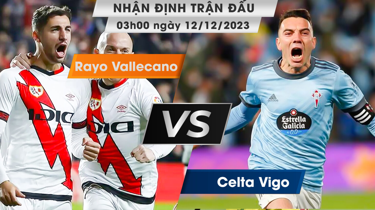 Nhận định, dự đoán Rayo Vallecano vs Celta Vigo, 03h00 ngày 12/12/2023